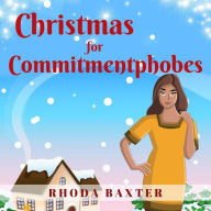 Christmas for Commitmentphobes