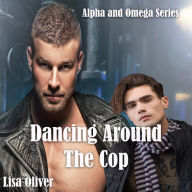 Dancing Around The Cop