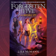 Invisible Spy, The (The Forgotten Five, Book 2)