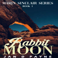 Rabbit Moon: A Navajoland Mystery