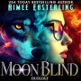 Moon Blind Duology
