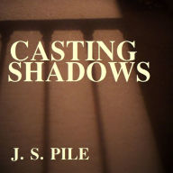 Casting Shadows