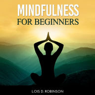 Mindfulness for Beginners