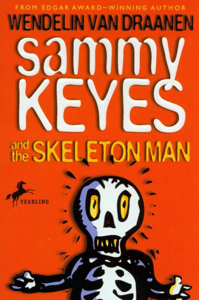 Sammy Keyes and the Skeleton Man