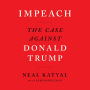 Impeach: The Case Against Donald Trump