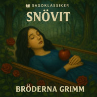 Snövit: Sagoklassiker