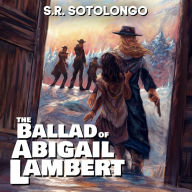 The Ballad of Abigail Lambert