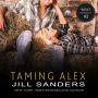 Taming Alex