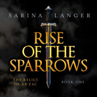 Rise of the Sparrows