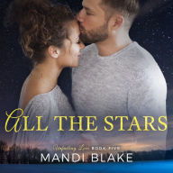 All the Stars: A Sweet Christian Romance