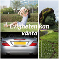 Evigheten kan vänta (Abridged)