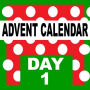 Advent Calendar: Starting on December 1st, count the days till Christmas-eve.