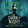 The Dark of Night: A Gripping Paranormal Thriller