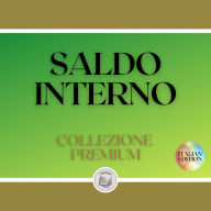 SALDO INTERNO: COLLEZIONE PREMIUM (2 LIBRI)