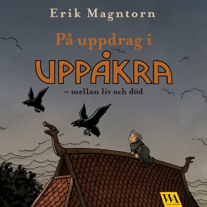 På uppdrag i Uppåkra