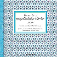 Hausschatz morgenländischer Märchen (Abridged)