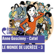 Le monde de Lucrèce (Tome 3)