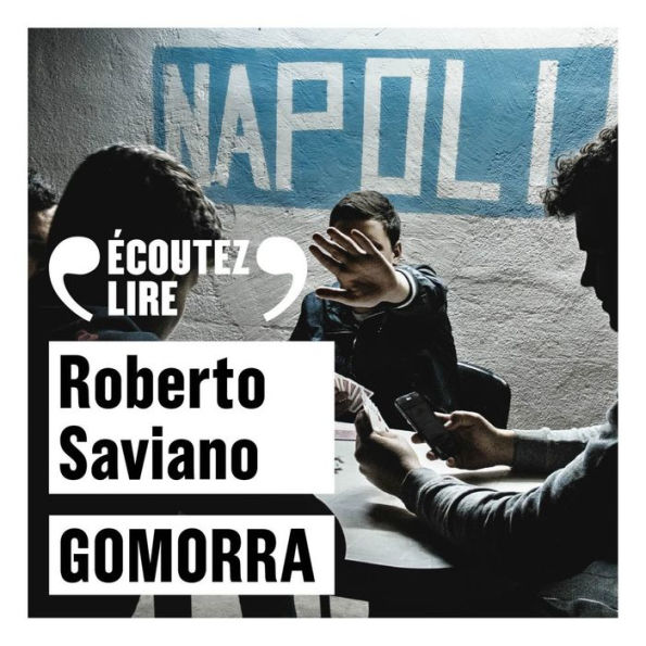 Gomorra: Dans l'empire de la camorra