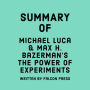 Summary of Michael Luca & Max H. Bazerman's The Power of Experiments