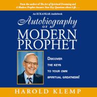 Autobiography of a Modern Prophet