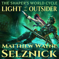 Light of the Outsider