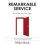 Remarkable Service - How to Keep Your Doors Open