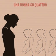 25%: Una Donna Su Quattro