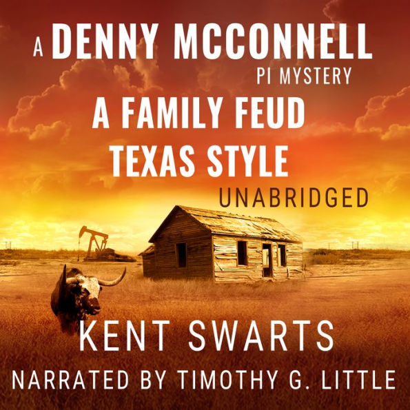 A Family Feud Texas Style: A Private Detective Murder Mystery