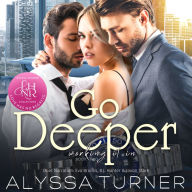 Go Deeper: MMF Ménage Romance