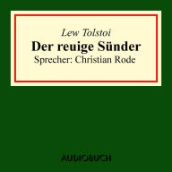 Der reuige Sünder (aus: Volkserzählungen)