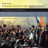 Die Weltminute von Waterloo (Abridged)