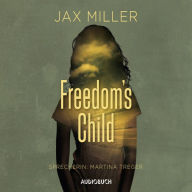 Freedom's Child (Abridged)