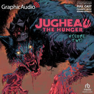 Jughead the Hunger: Volume 2: Archie Comics: Dramatized Adaptation