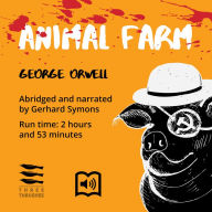 Animal Farm: Abridged for Intermediate English-Language Students (B1/B2) (Abridged)