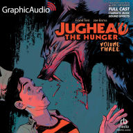 Jughead the Hunger: Volume 3: Archie Comics: Dramatized Adaptation