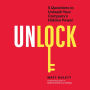 Unlock: 5 Questions to Unleash Your Company's Hidden Power