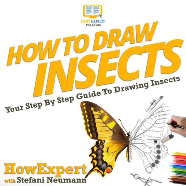 How To Draw Insects: Your Step By Step Guide To Drawing Insects