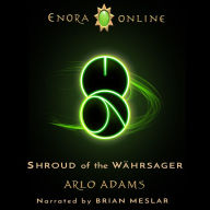 Shroud of the Währsager: A Fantasy LitRPG Adventure