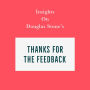 Insights on Douglas Stone's Thanks for the Feedback