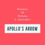 Summary of Nicholas A. Christakis's Apollo's Arrow