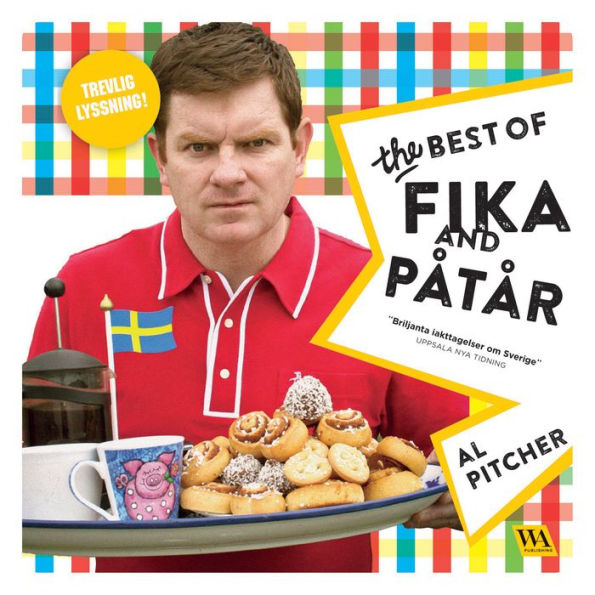 Al Pitcher - The Best of Fika and Påtår