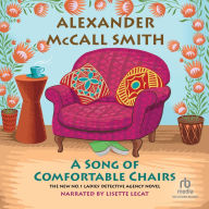 A Song of Comfortable Chairs (No. 1 Ladies' Detective Agency Series #23)