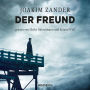 Der Freund (Abridged)