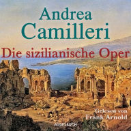 Die sizilianische Oper (Abridged)