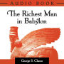 The Richest Man In Babylon: Original Classic Edition