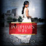 Potiphar's Wife: A Novel