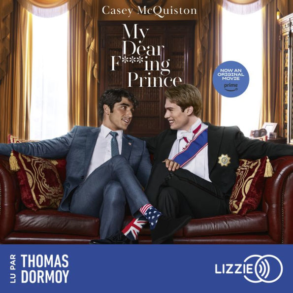 My Dear F***ing Prince: Red, White & Royal Blue