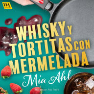 Whisky y tortitas con mermelada