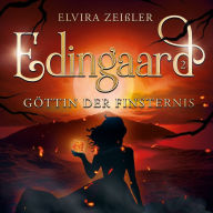 Göttin der Finsternis - Edingaard - Schattenträger Saga, Band 2 (Ungekürzt)