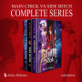 Main Chick vs. Side Bitch: The Complete Series